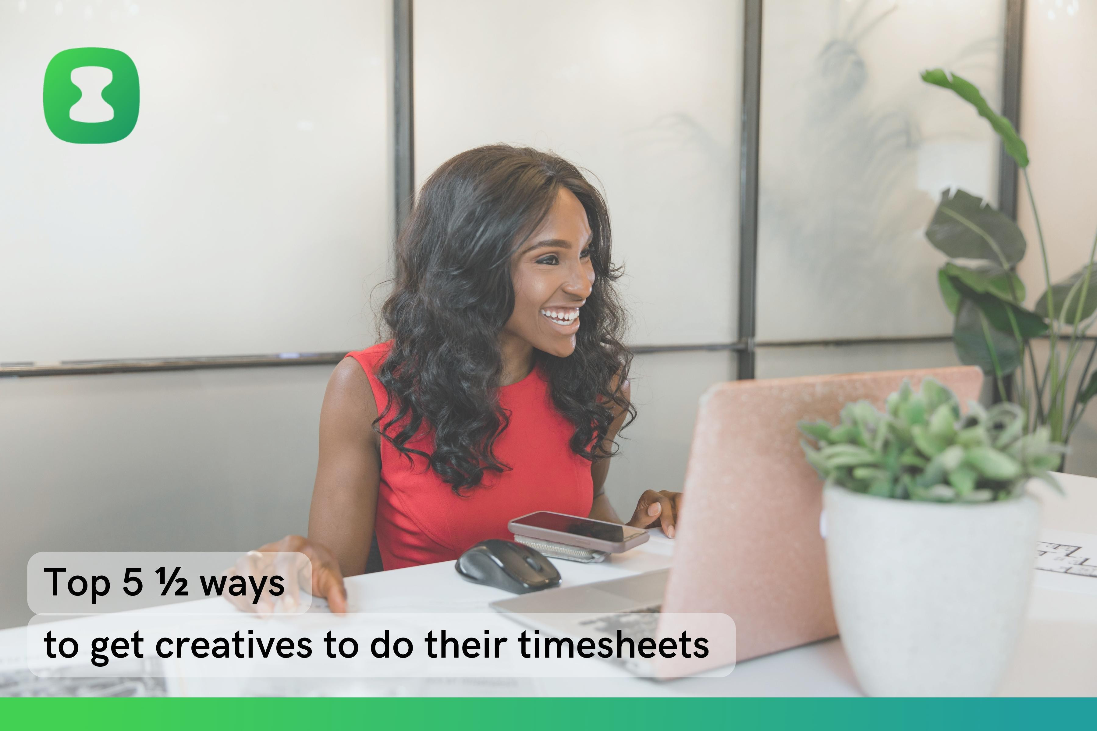 top-5-ways-creatives-timesheets.jpg